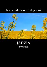 JADZIA - Michał Majewski - ebook