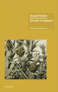 Smutek w tropikach - Roland Firbank - ebook