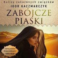 Zabójcze piaski - Igor Kaczmarczyk - audiobook