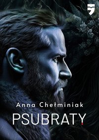 Psubraty - Anna Chelminiak - ebook