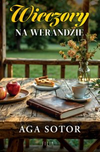 Wieczory na werandzie - Aga Sotor - ebook