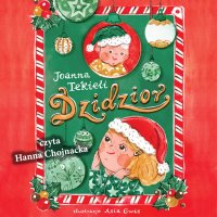 Dzidzior - Joanna Tekieli - audiobook
