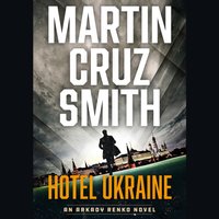 Hotel Ukraine - Martin Cruz Smith - audiobook