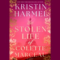 Stolen Life of Colette Marceau - Kristin Harmel - audiobook
