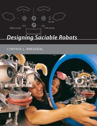 Designing Sociable Robots [DRM] - Cynthia Breazeal - ebook