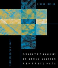Econometric Analysis of Cross Section and Panel Data, second edition [DRM] - Jeffrey M. Wooldridge - ebook