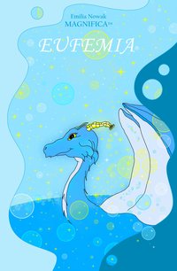 EUFEMIA - Emilia Nowak MAGNIFICA - ebook
