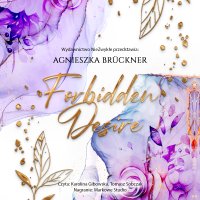 Forbidden Desire - Agnieszka Bruckner - audiobook