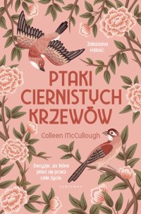 Ptaki ciernistych krzewów - Colleen McCullough - ebook