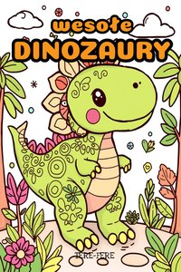 Kolorowanki dinozaury do druku – kolorowanki online z dinozaurami PDF dla dzieci - Mila Bellamy - ebook