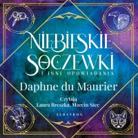 Niebieskie soczewki - Daphne Du Maurier - audiobook