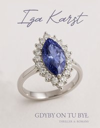 Gdyby on tu był - Iga Karst - ebook