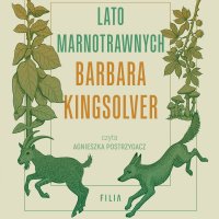 Lato marnotrawnych - Barbara Kingsolver - audiobook