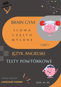 Brain Gym. Words often confused - Joanna Tomczuk - ebook