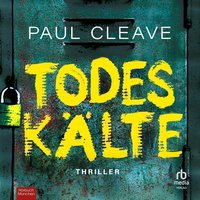 Todeskälte - Paul Cleave - audiobook