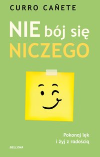 Nie bój się niczego - Curro Cañete - ebook