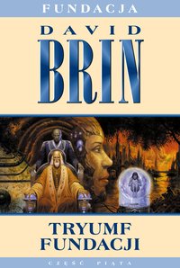 Tryumf Fundacji - David Brin - ebook