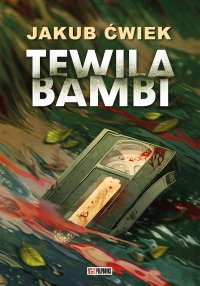 Tewila Bambi - Jakub Ćwiek - ebook