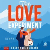 The Love Experiment - Stephanie Perkins - audiobook