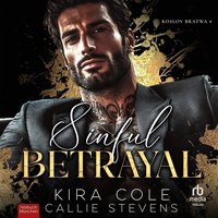 Sinful Betrayal - Kira Cole - audiobook