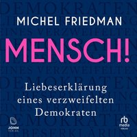 Mensch! - Michel Friedman - audiobook