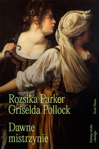Dawne mistrzynie - Rozsika Parker - ebook