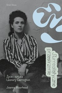 Surrealistyczne przestrzenie - Joanna Moorhead - ebook