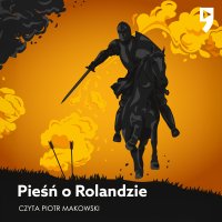 Pieśń o Rolandzie - Autor Nieznany - audiobook