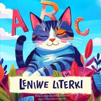 Leniwe literki - Małgorzata Strękowska-Zaremba - audiobook