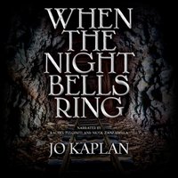When the Night Bells Ring - Jo Kaplan - audiobook