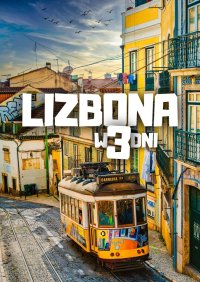 Lizbona w 3 dni - Jakub Strzelecki - ebook