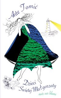 Dzieci Świętej Małgorzaty - Ante Tomić - ebook