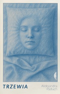 Trzewia - Aleksandra Paduch - ebook