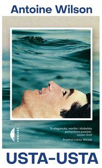 Usta-usta - Antoine Wilson - ebook