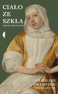 Ciało ze szkła - Caroline Crampton - ebook