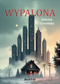 Wypalona - Jolanta Cywińska - ebook
