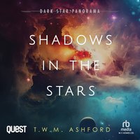 Shadows in the Stars - Tom Ashford - audiobook