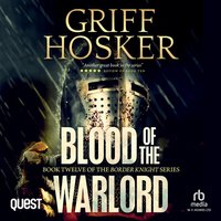 Blood of the Warlord - Griff Hosker - audiobook