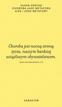 Choroba jako metafora. AIDS i jego metafory - Susan Sontag - ebook