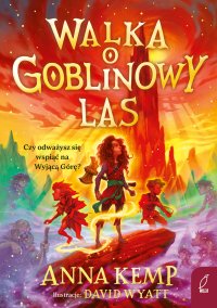 Walka o Goblinowy Las - Anna Kemp - ebook