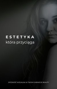 ESTETYKA która przyciąga - Emilia Rogowska - ebook