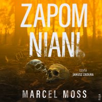 Zapomniani - Marcel Moss - audiobook