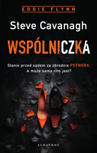 Wspólniczka - Steve Cavanagh - ebook