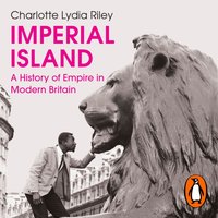 Imperial Island - Charlotte Lydia Riley - audiobook