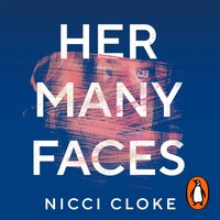 Her Many Faces - Nicci Cloke - audiobook