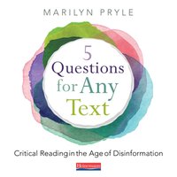 5 Questions for Any Text - Marilyn Pryle - audiobook