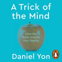 Trick Of The Mind - Daniel Yon - audiobook