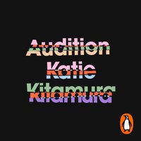 Audition - Katie Kitamura - audiobook