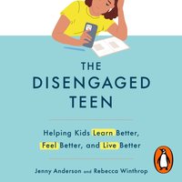 Disengaged Teen - Rebecca Winthrop - audiobook