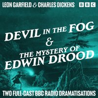 Devil in the Fog & The Mystery of Edwin Drood - Charles Dickens - audiobook